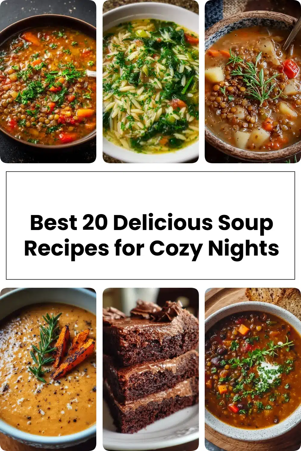 20 delicious soup recipes for cozy nights with comforting flavors and ingredients