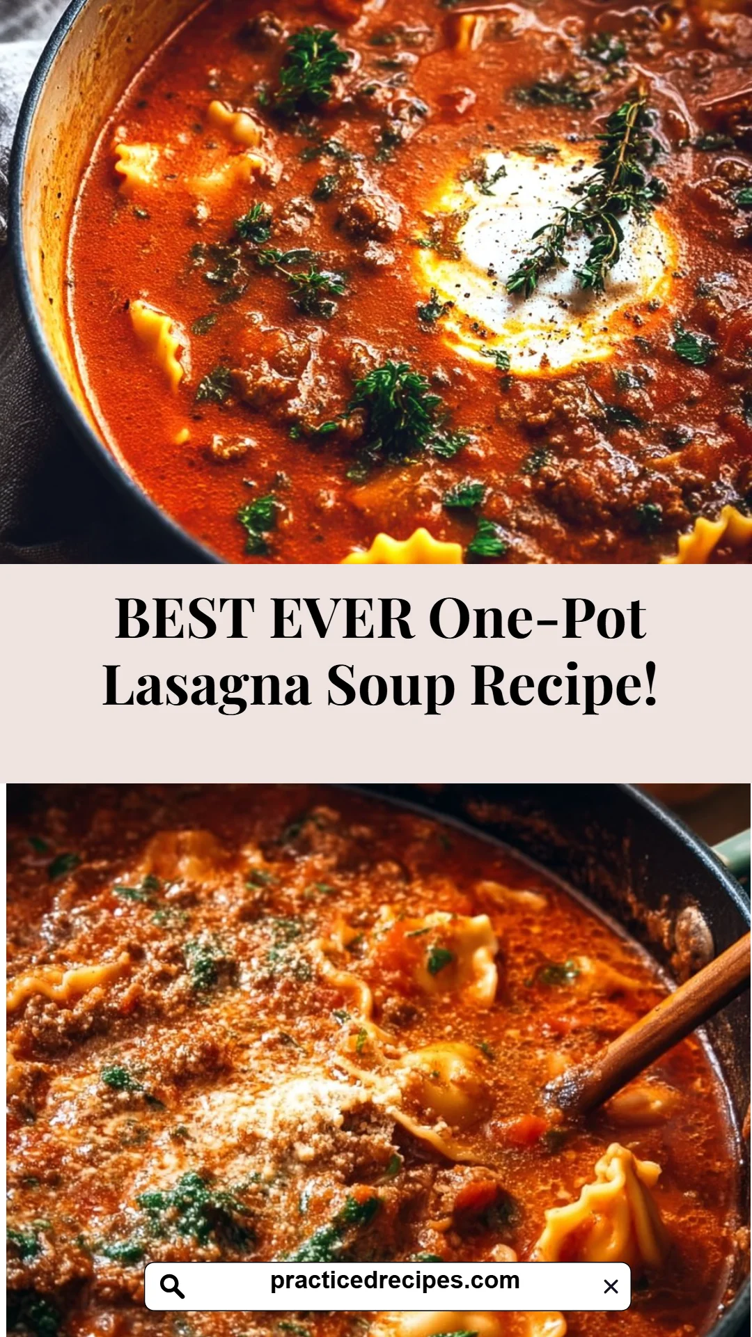 BEST EVER One-Pot Lasagna Soup Recipe!