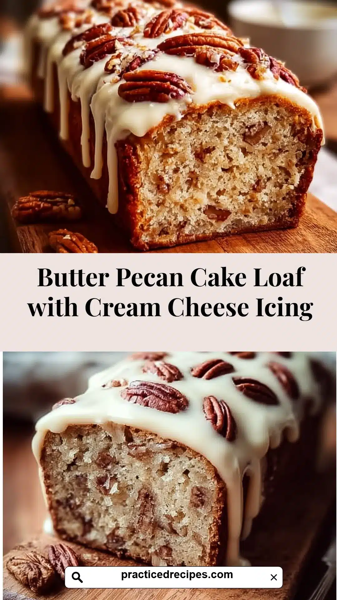 Butter Pecan Cake Loaf with Cream Cheese Icing