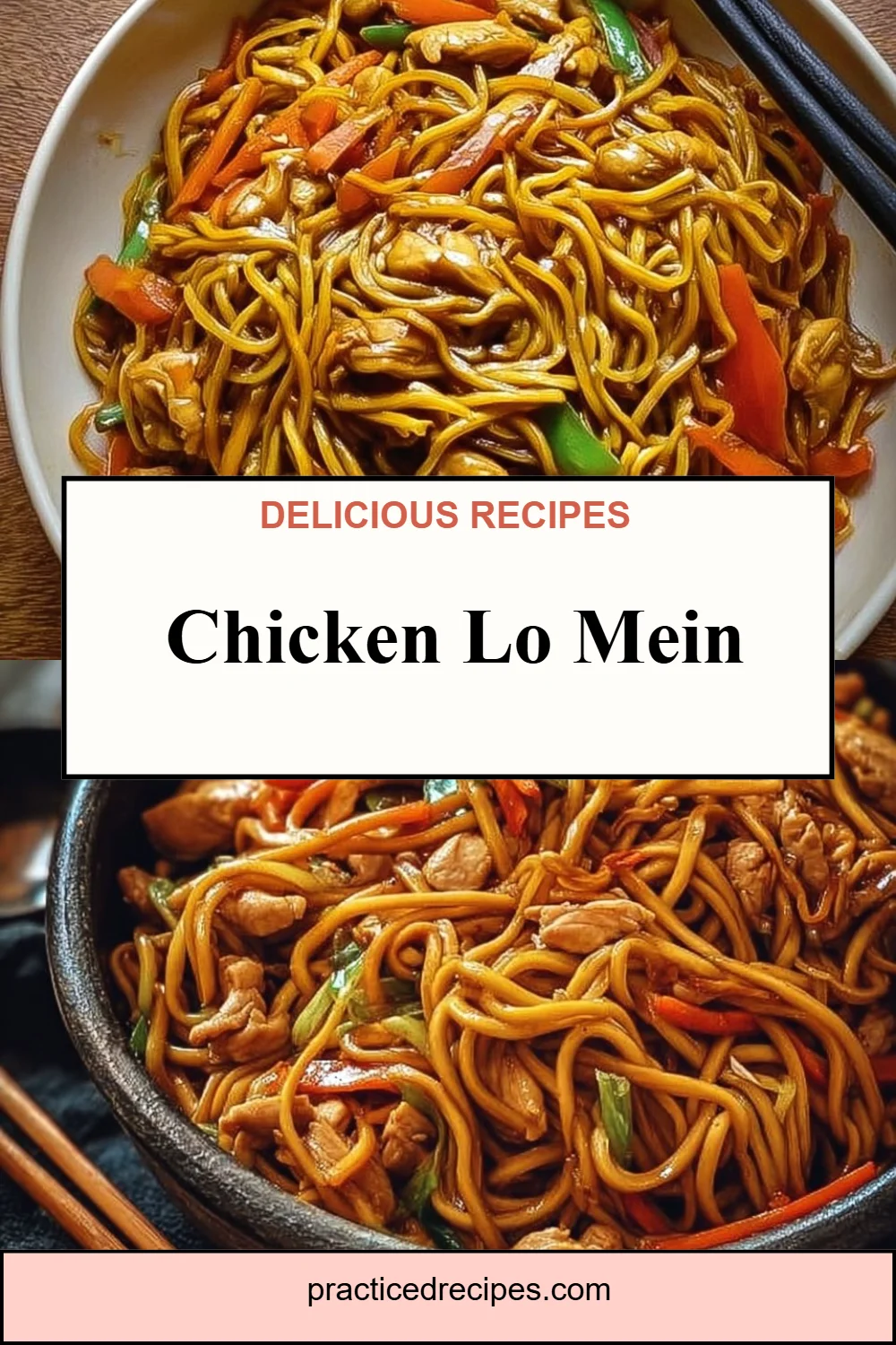 Chicken Lo Mein