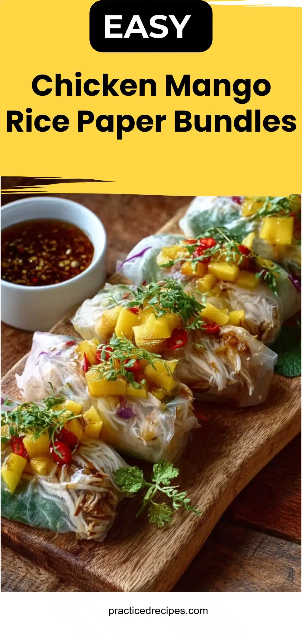 Chicken Mango Rice Paper Bundles