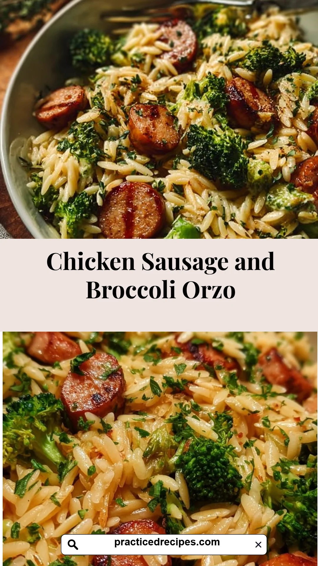 Chicken Sausage and Broccoli Orzo