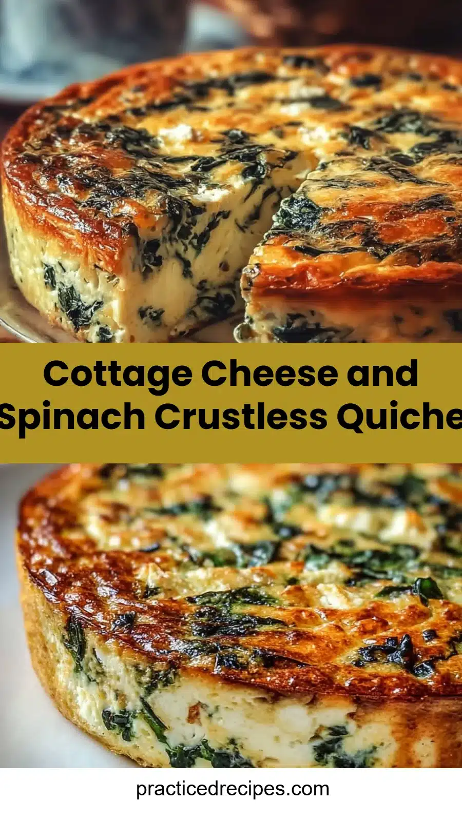 Cottage Cheese and Spinach Crustless Quiche