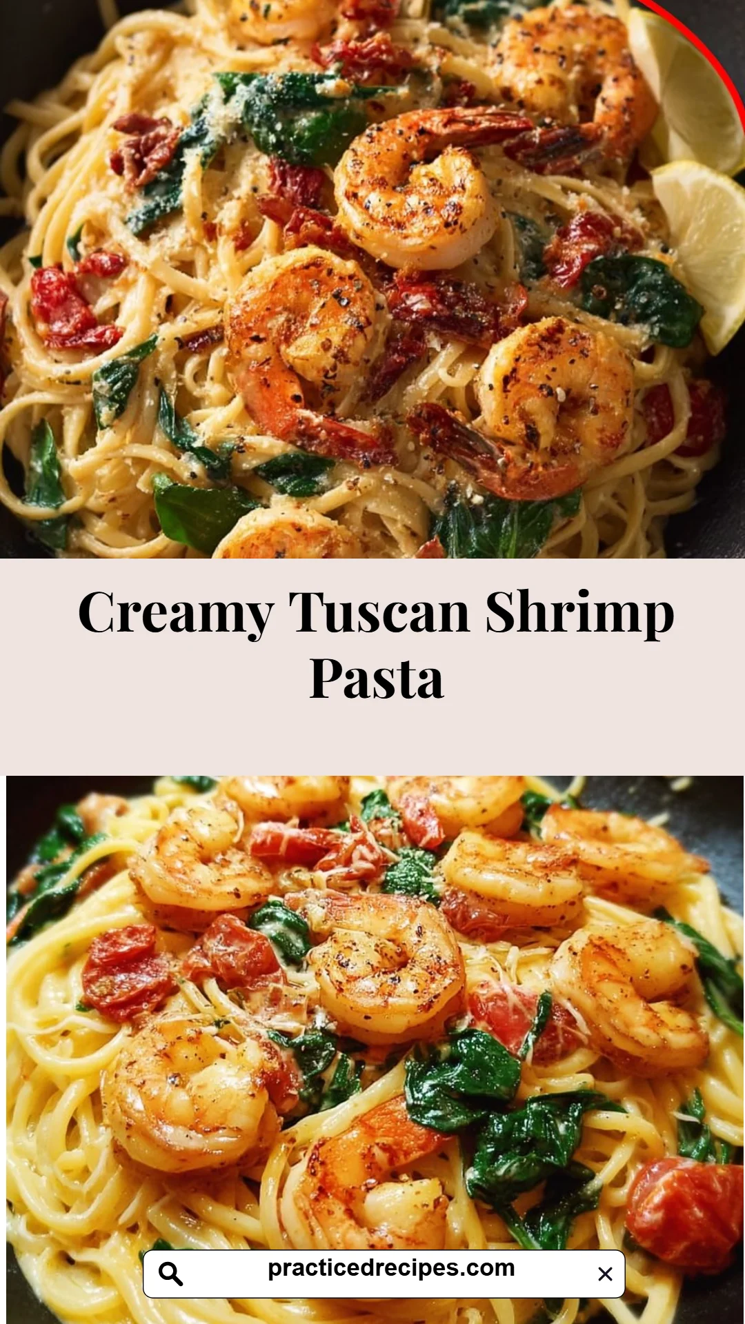 Creamy Tuscan Shrimp Pasta
