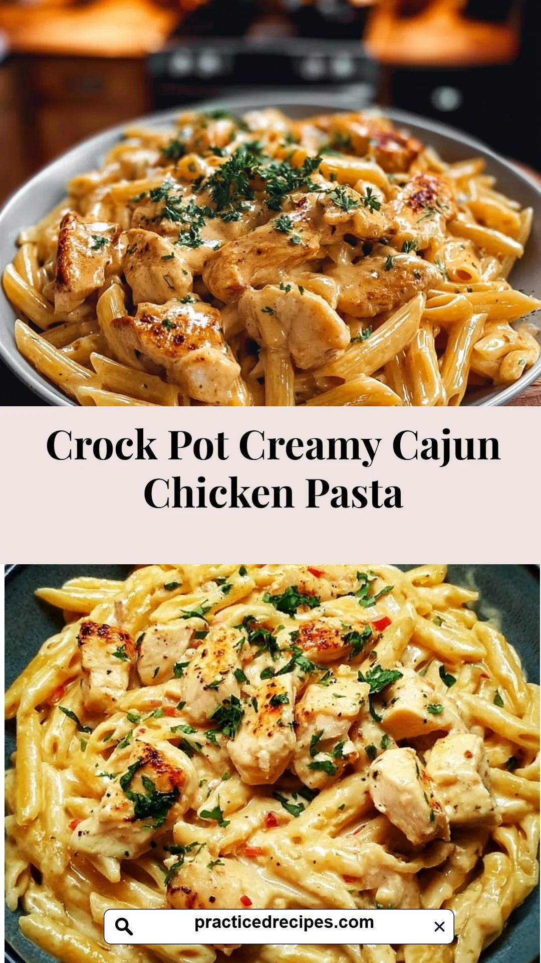 Crock Pot Creamy Cajun Chicken Pasta