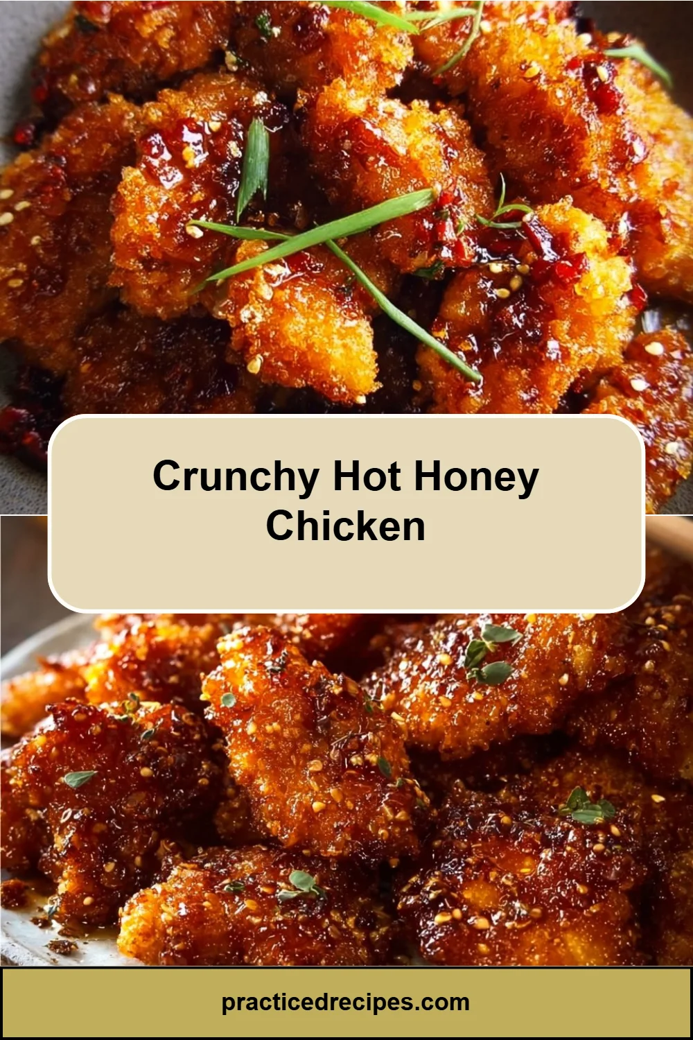 Crunchy Hot Honey Chicken