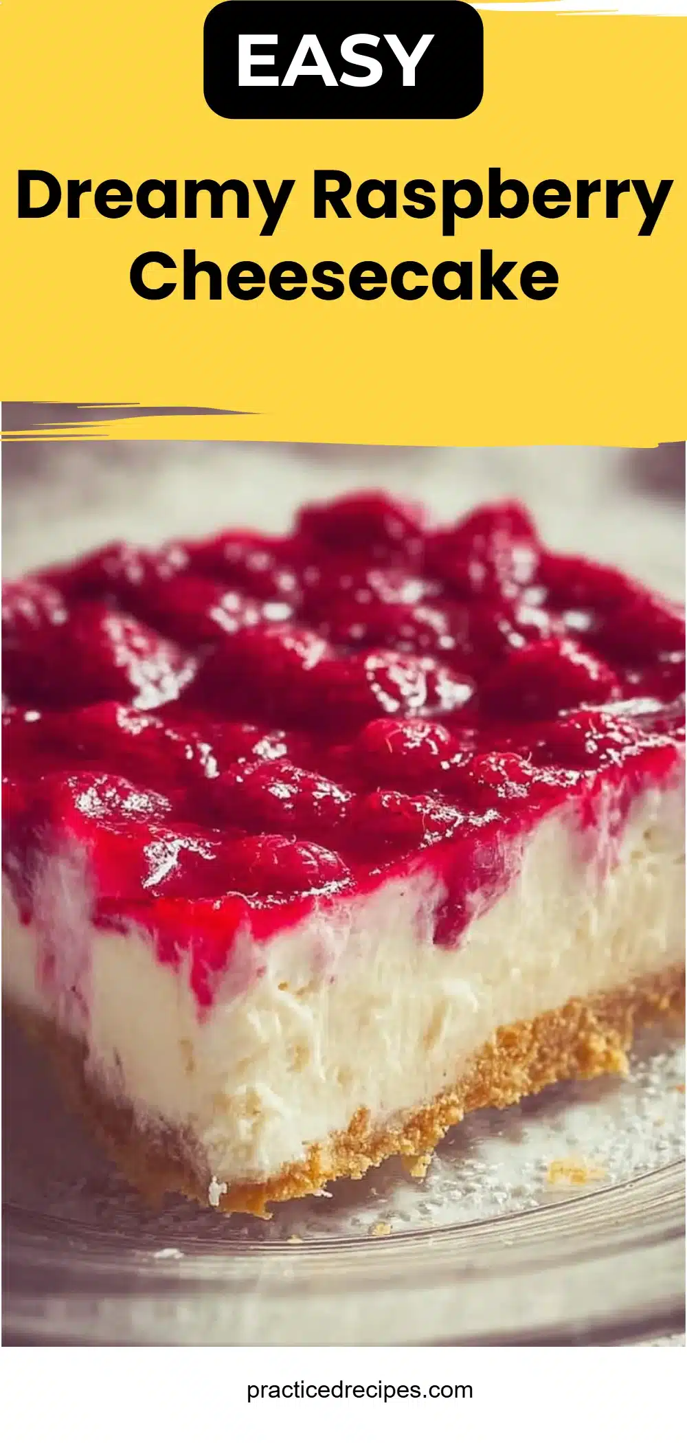 Dreamy Raspberry Cheesecake