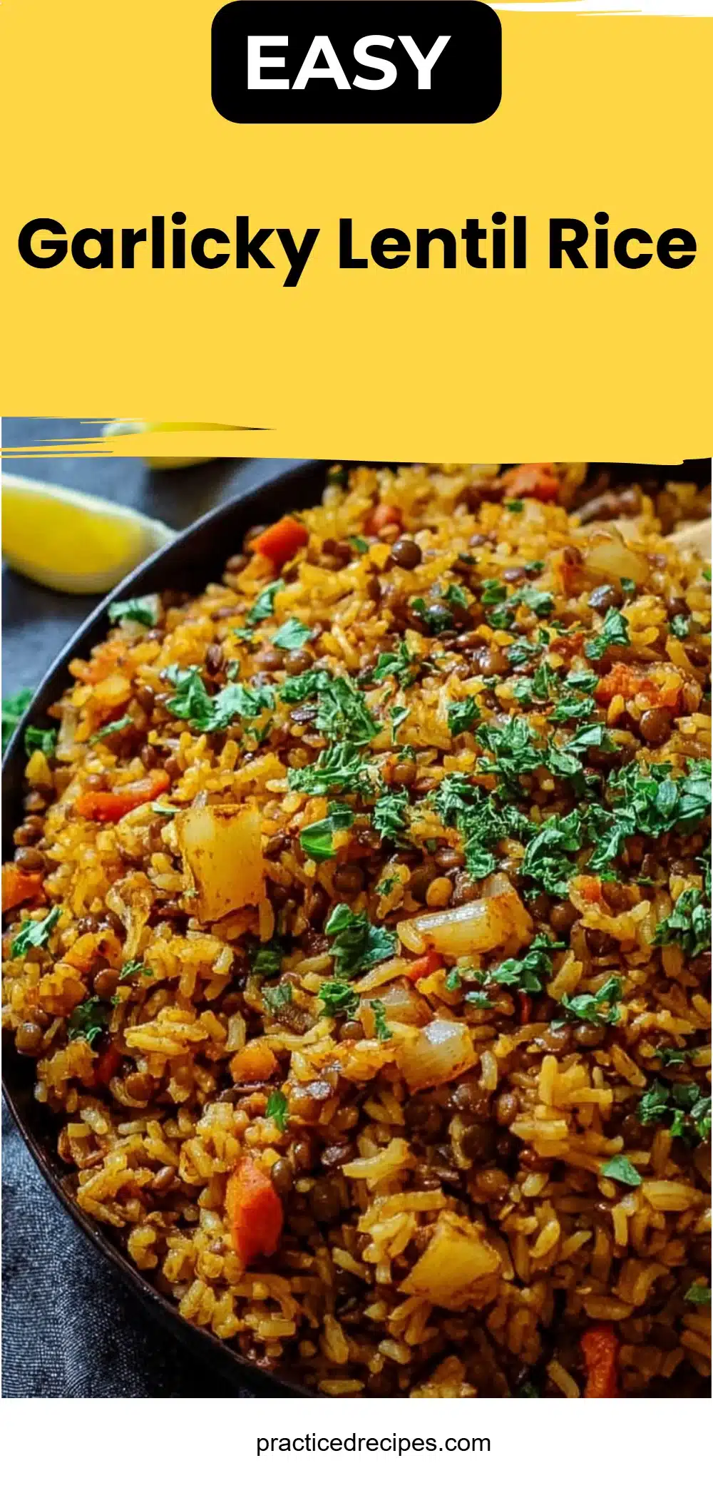 Garlicky Lentil Rice