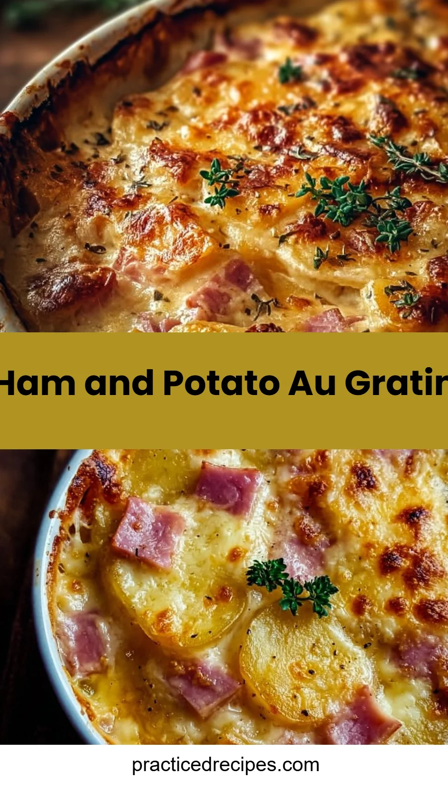 Ham and Potato Au Gratin