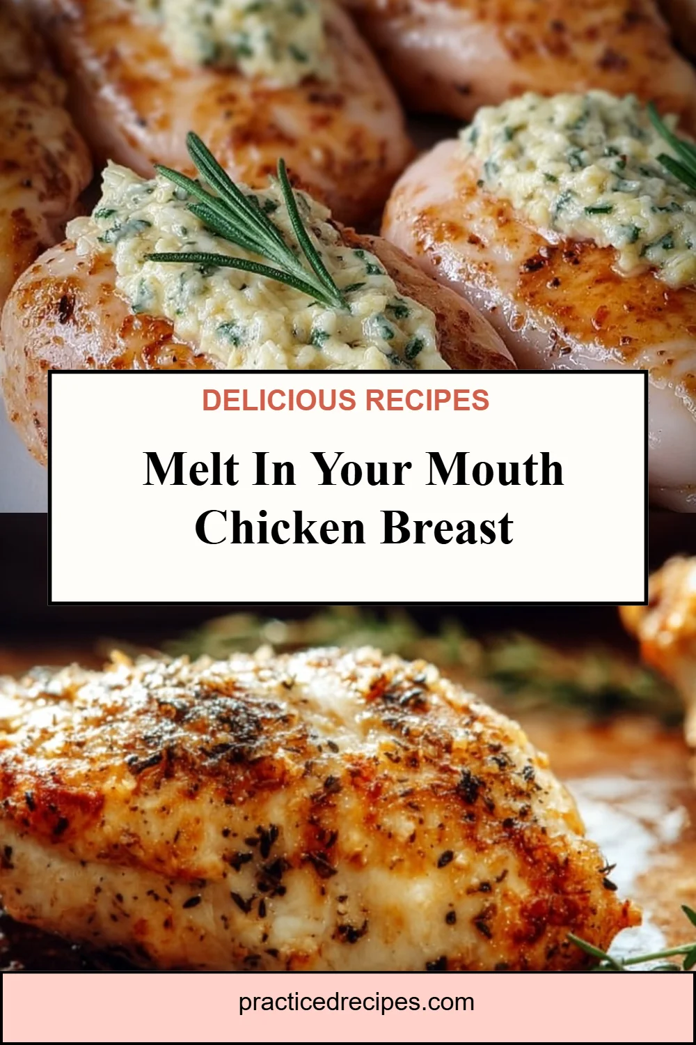 Melt In Your Mouth Chicken Breast