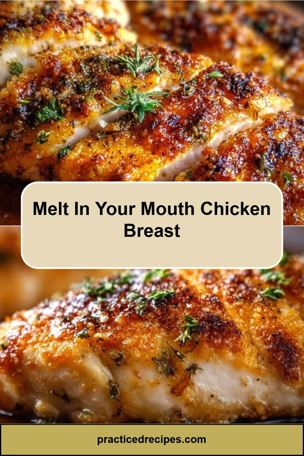 Melt In Your Mouth Chicken Breast