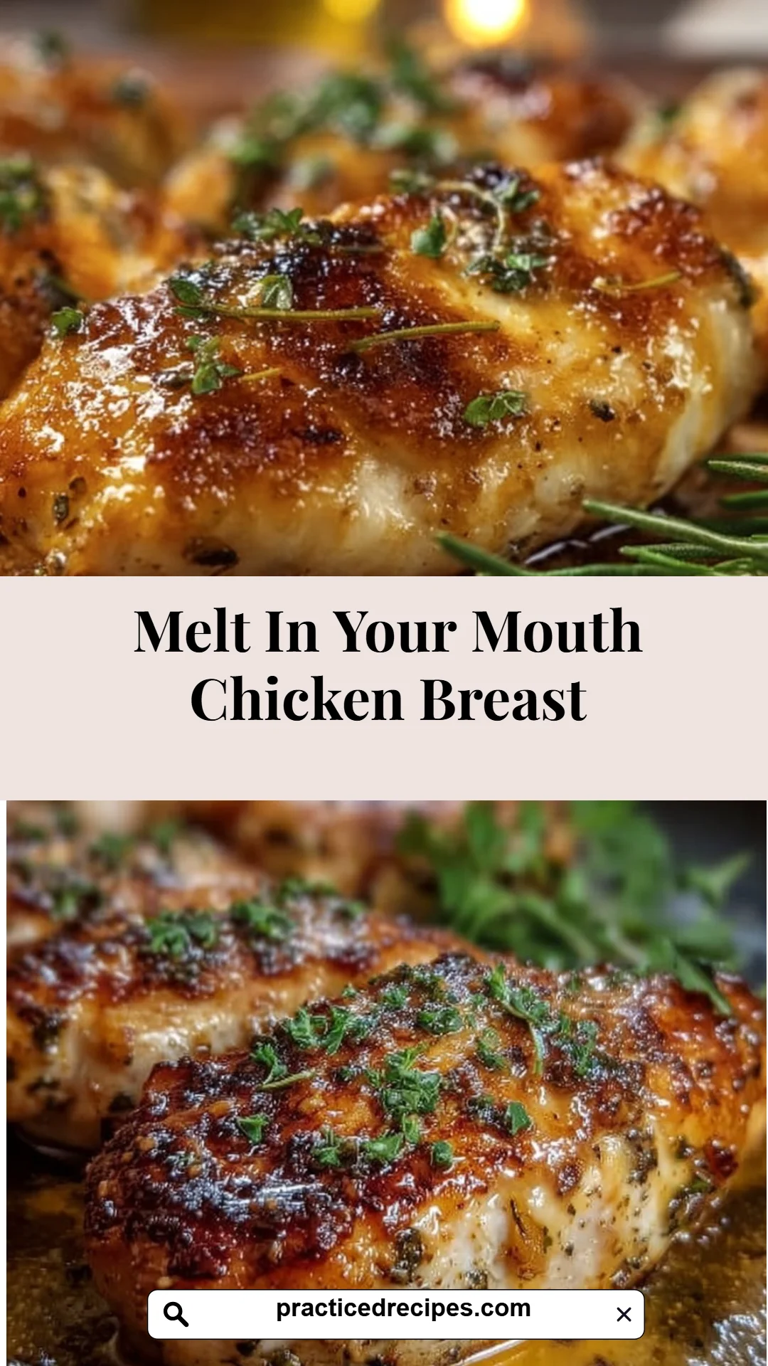 Melt In Your Mouth Chicken Breast