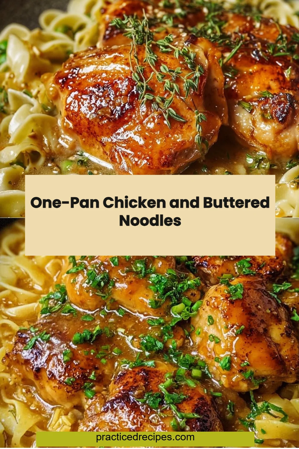 One-Pan Chicken and Buttered Noodles