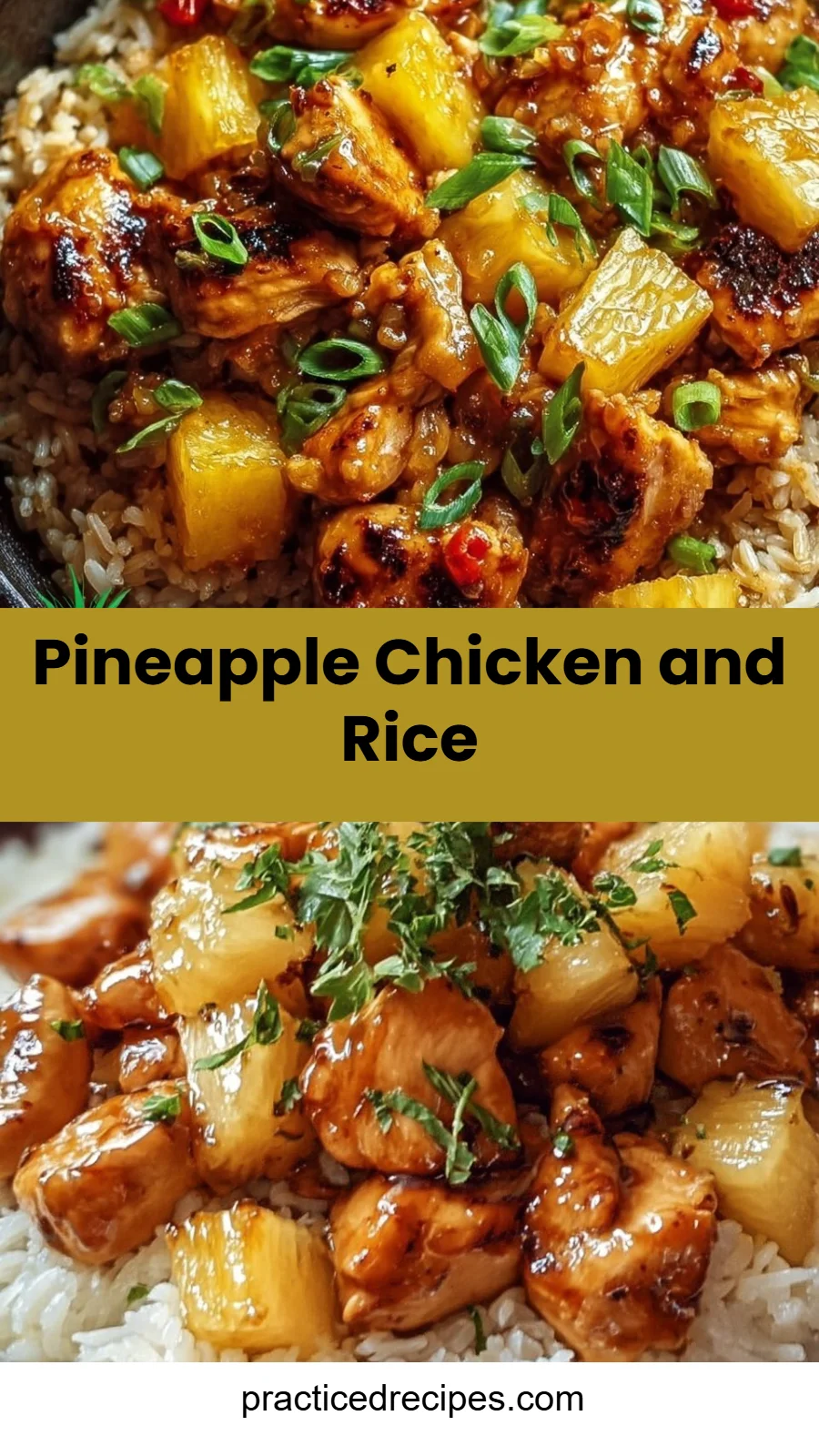 Pineapple Chicken and Rice