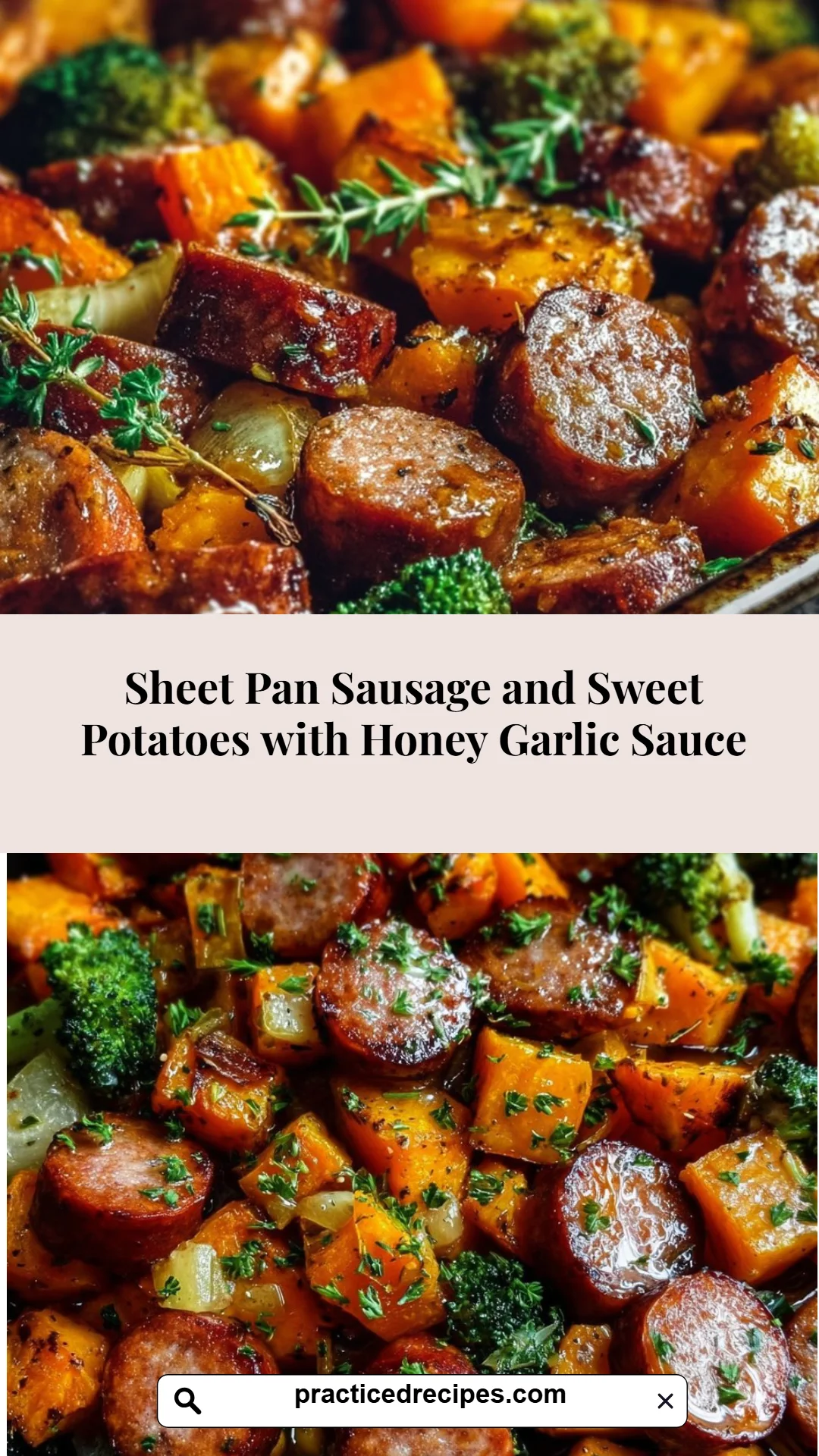 Sheet Pan Sausage and Sweet Potatoes with Honey Garlic Sauce