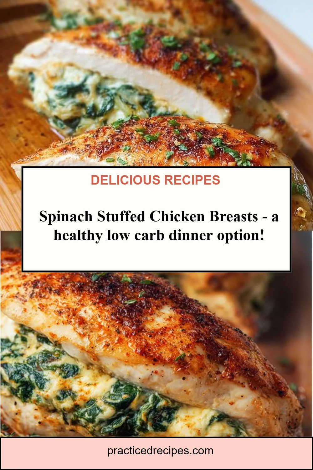 Spinach Stuffed Chicken Breasts - a healthy low carb dinner option!