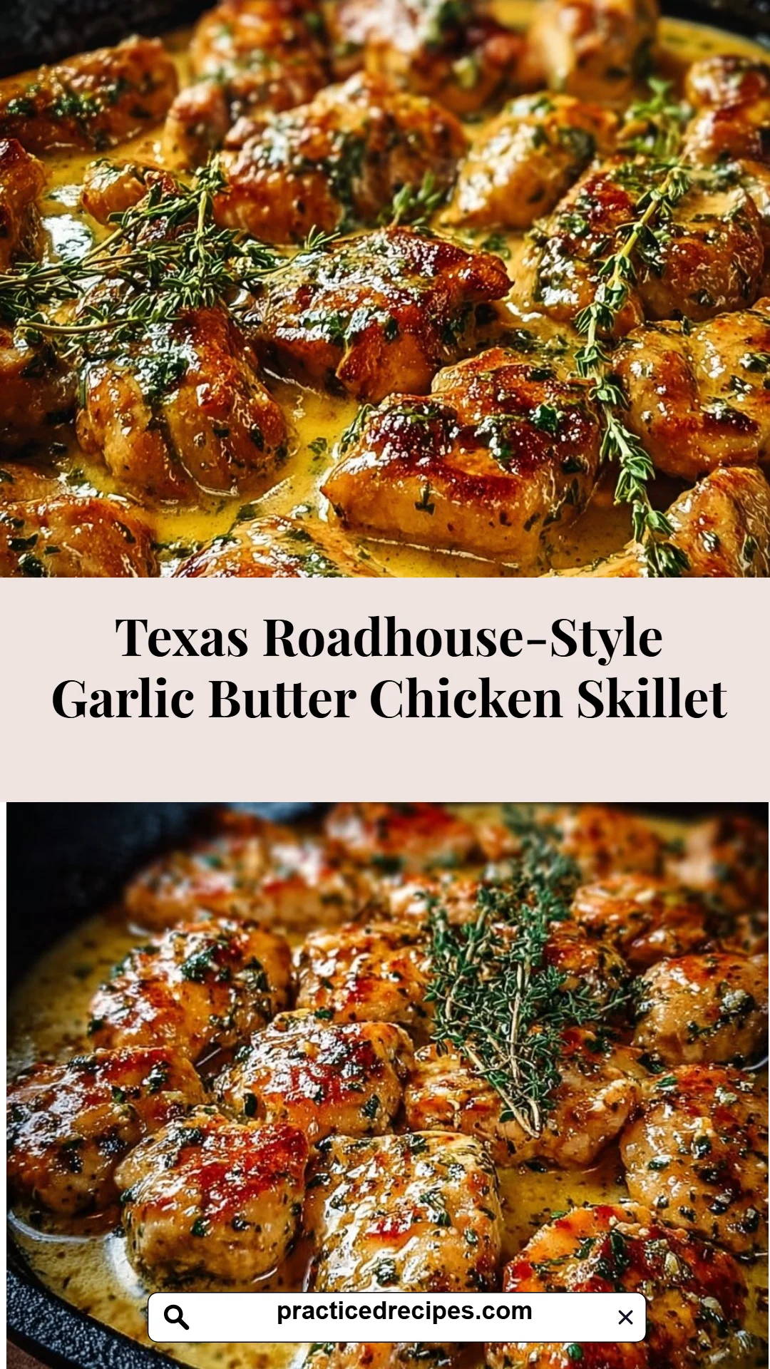 Texas Roadhouse-Style Garlic Butter Chicken Skillet