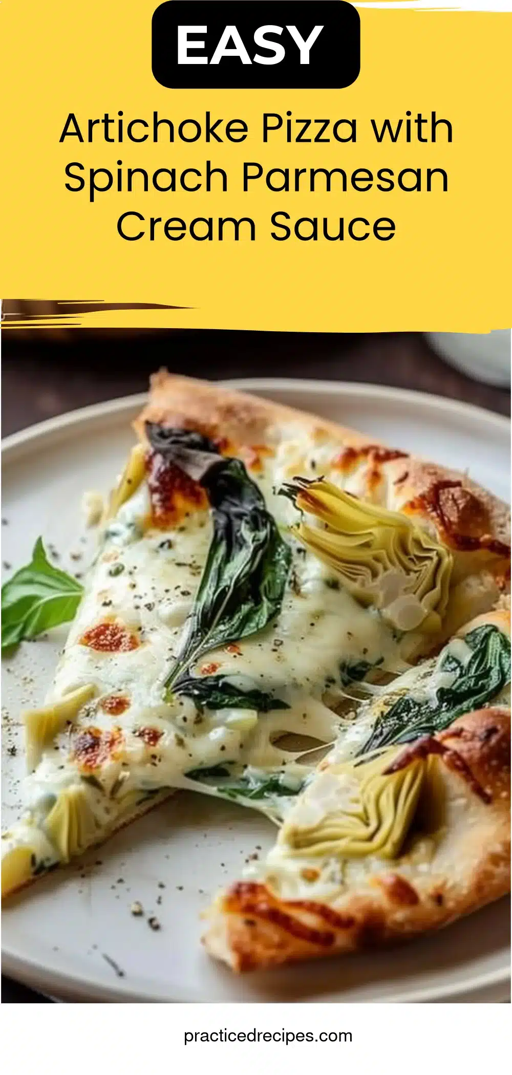 Artichoke Pizza with Spinach Parmesan Cream Sauce