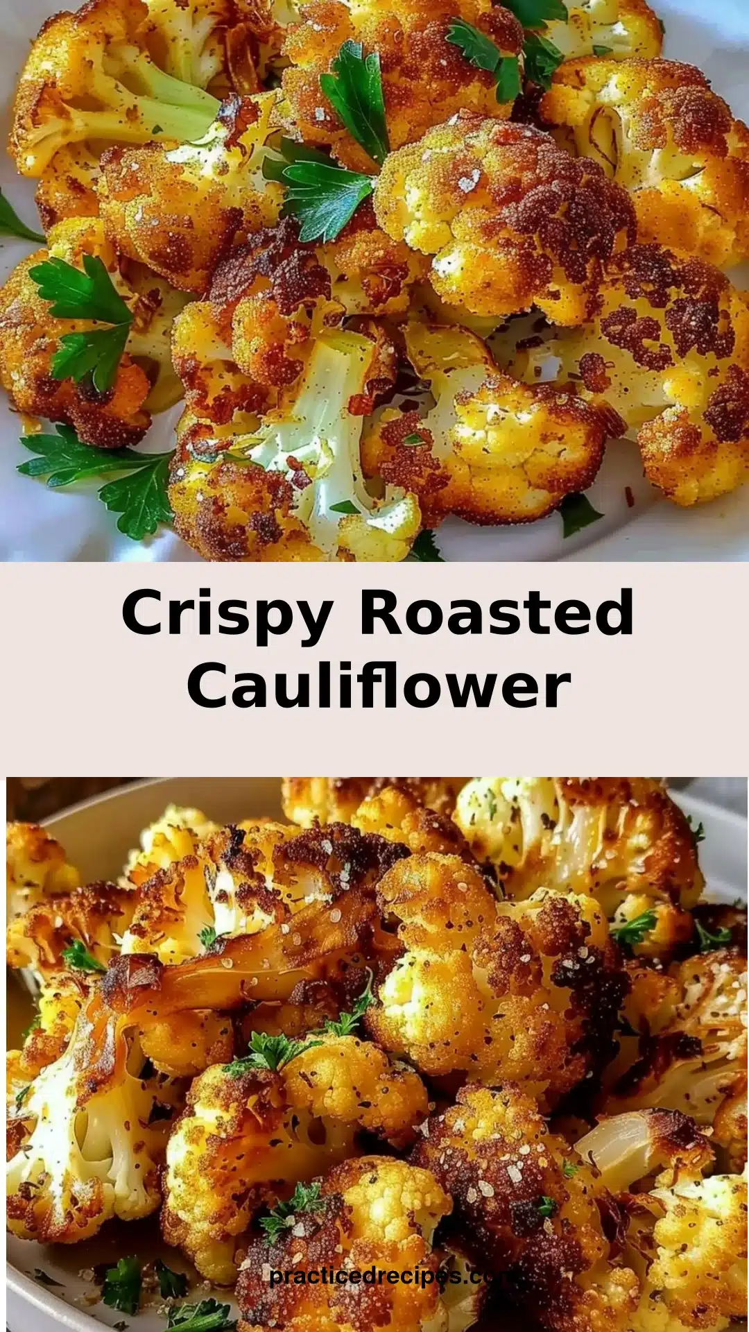 Crispy Roasted Cauliflower