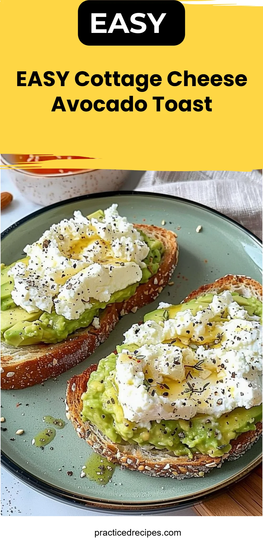 EASY Cottage Cheese Avocado Toast