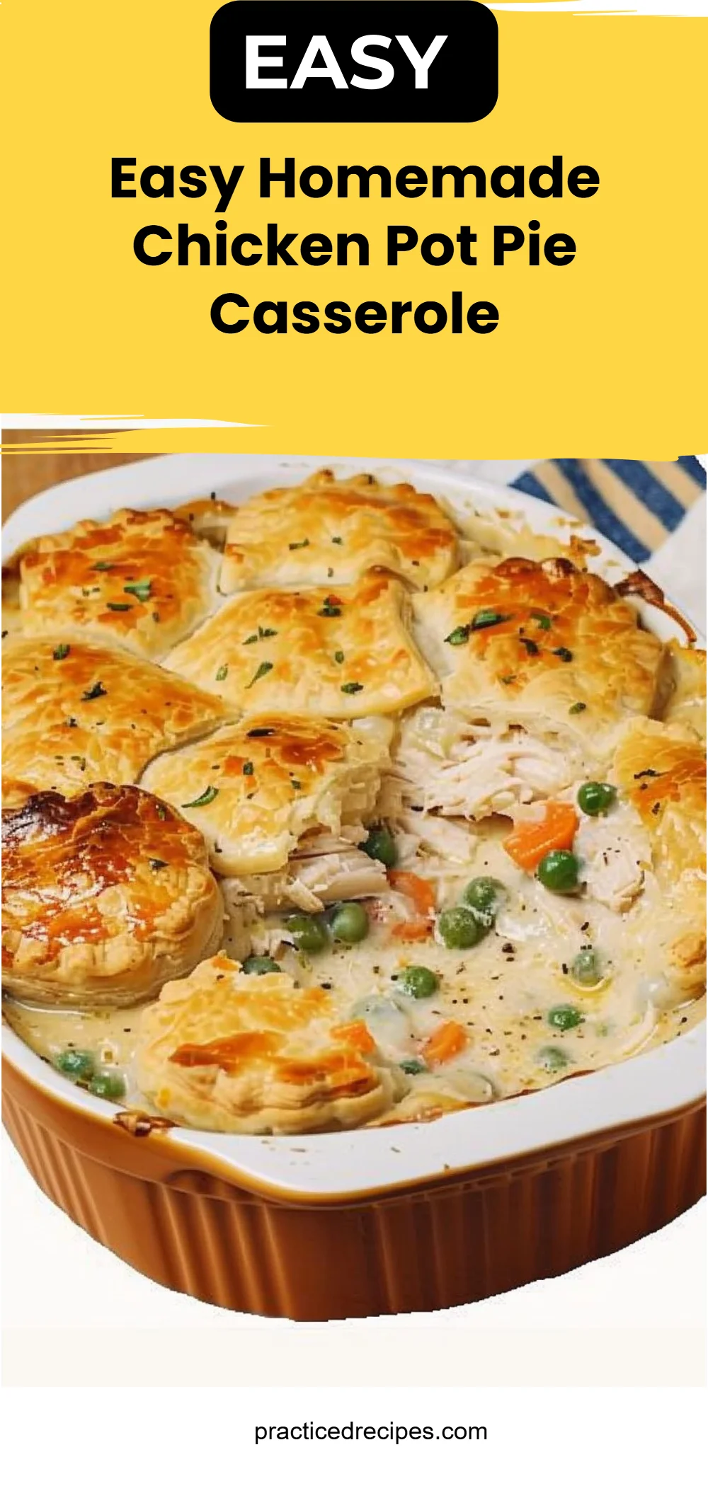 Easy Homemade Chicken Pot Pie Casserole