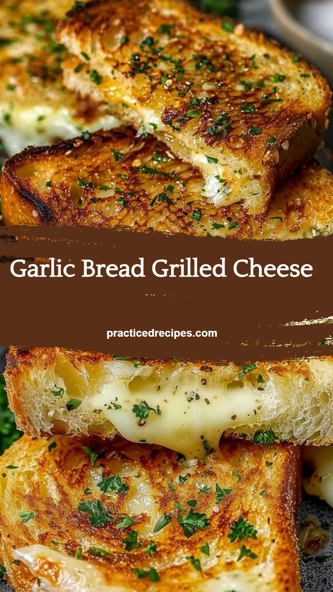 Garlic Bread Grilled Cheese