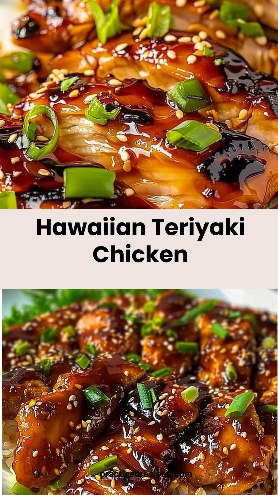 Hawaiian Teriyaki Chicken