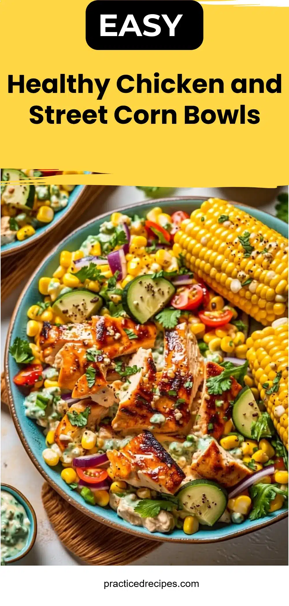 Healthy Chicken and Street Corn Bowls