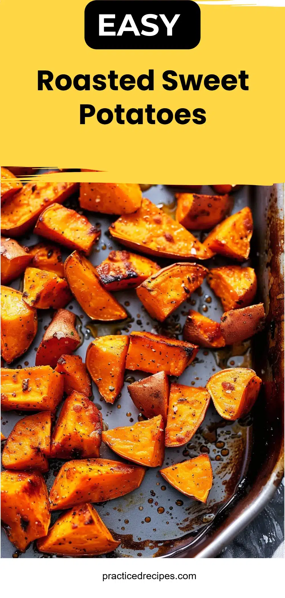 Roasted Sweet Potatoes