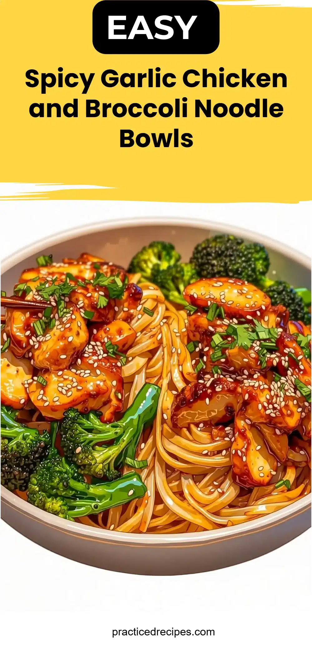 Spicy Garlic Chicken and Broccoli Noodle Bowls