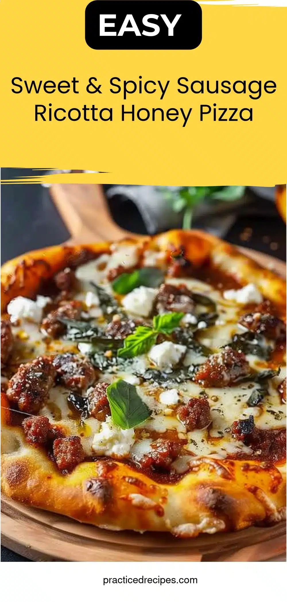Sweet & Spicy Sausage Ricotta Honey Pizza
