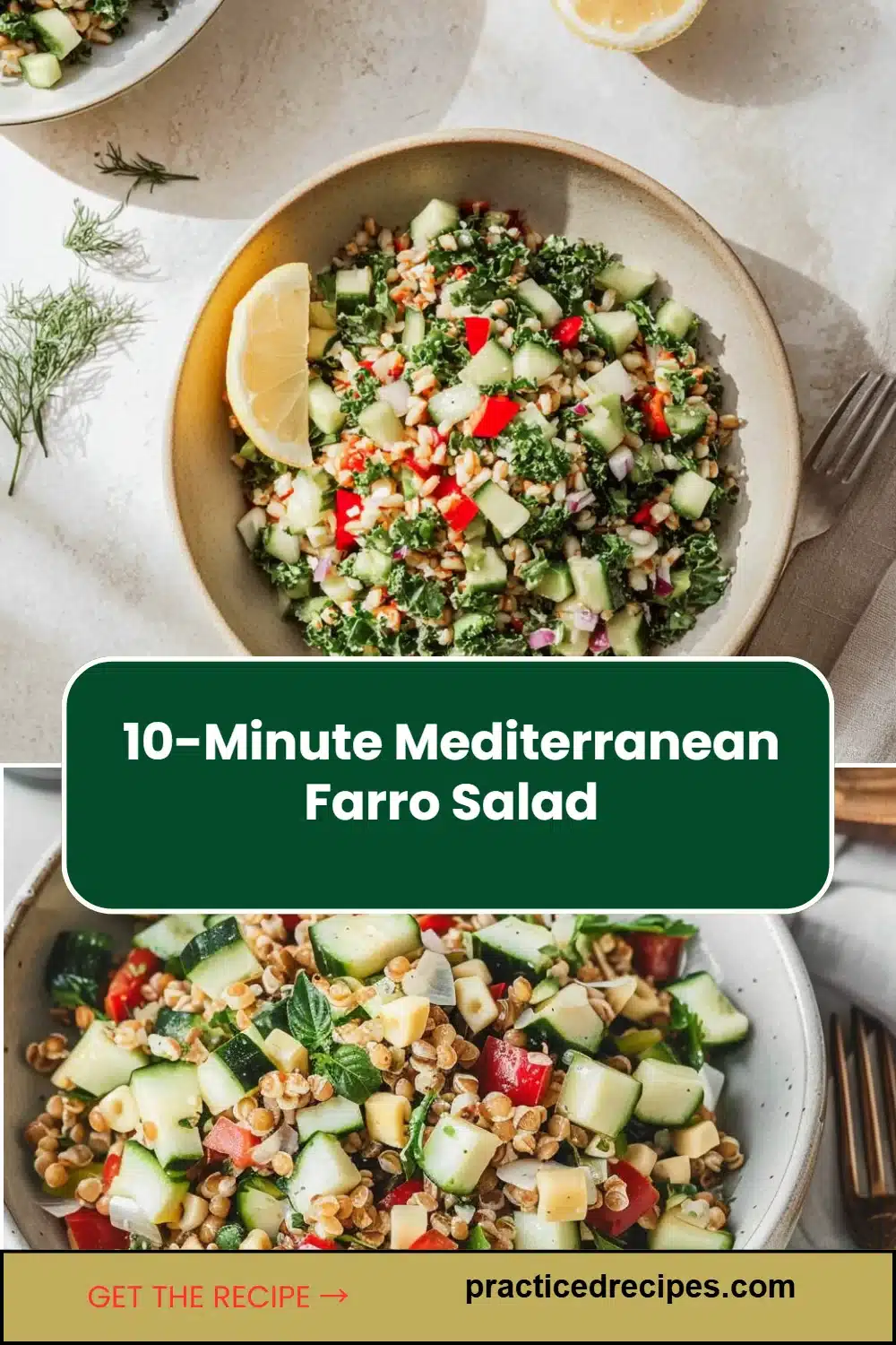 10-Minute Mediterranean Farro Salad