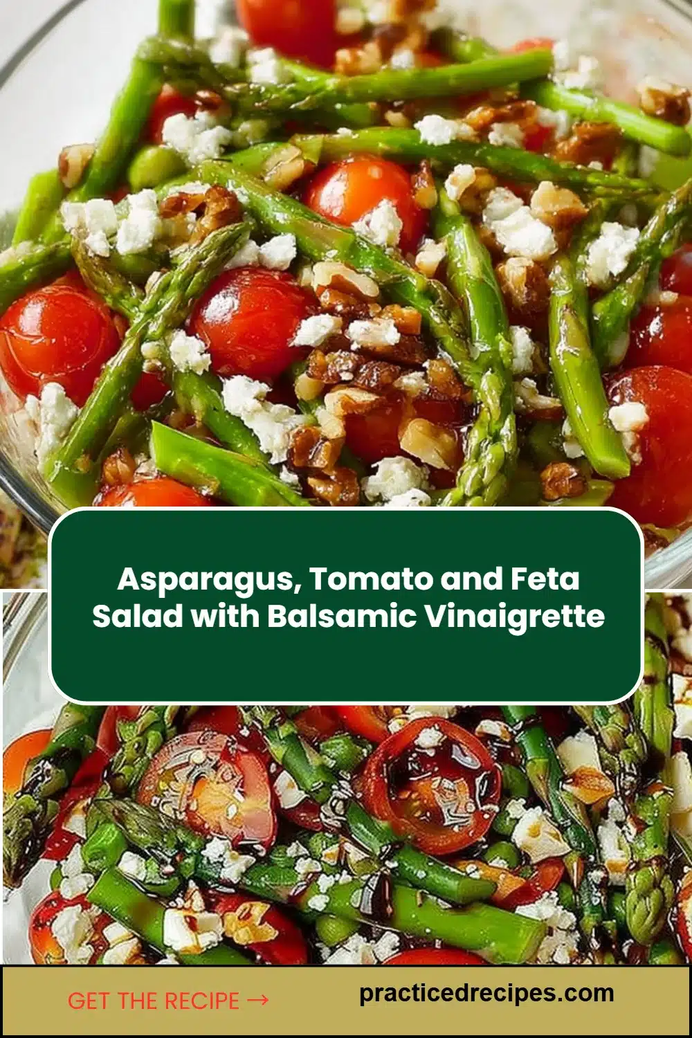 Asparagus, Tomato and Feta Salad with Balsamic Vinaigrette