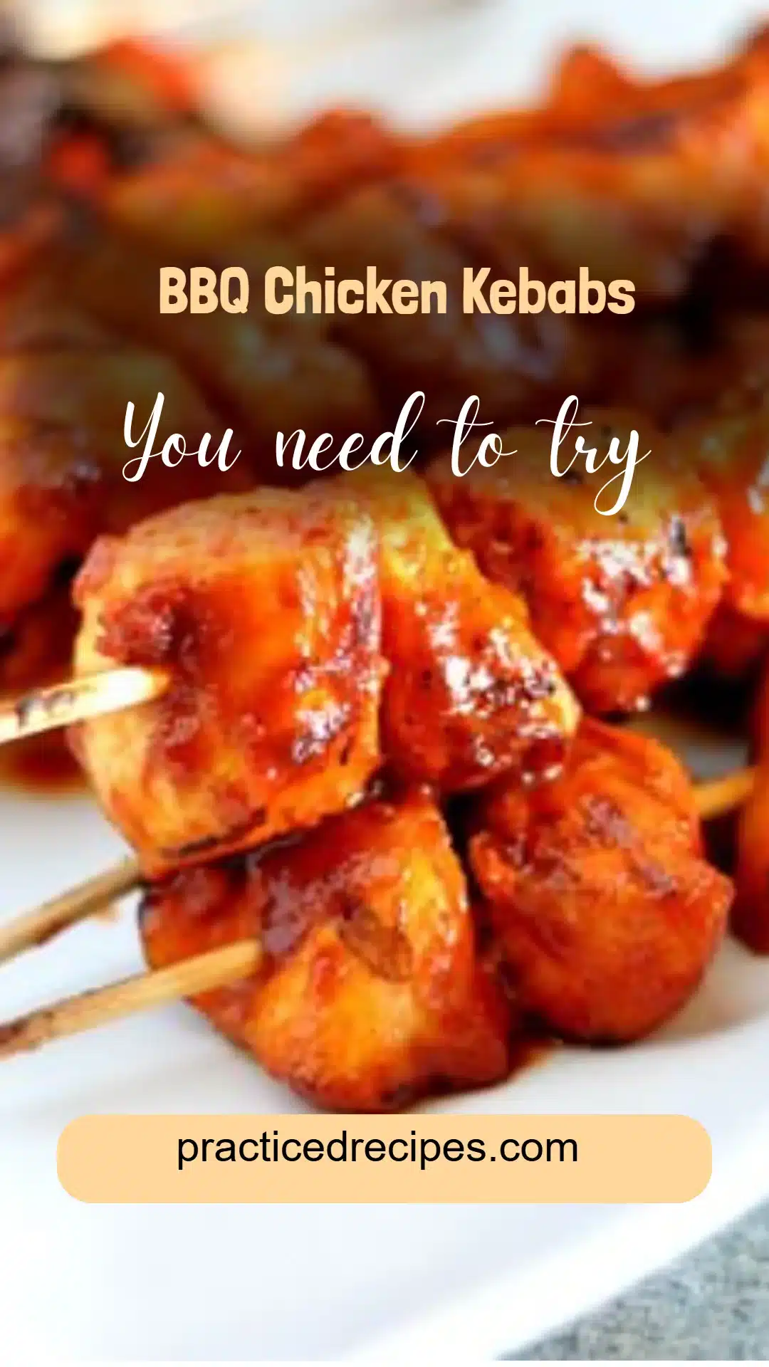 BBQ Chicken Kebabs