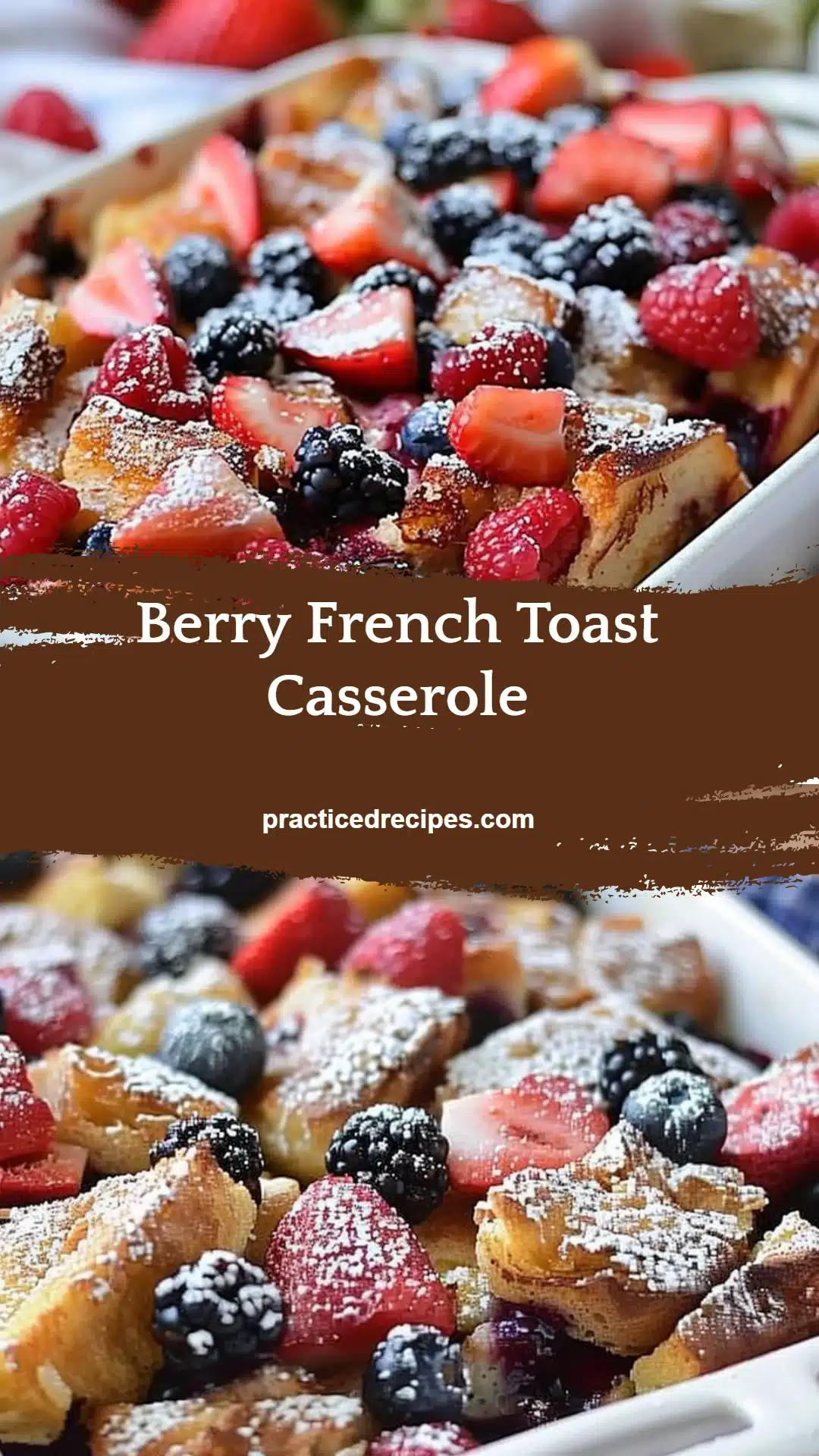 Berry French Toast Casserole