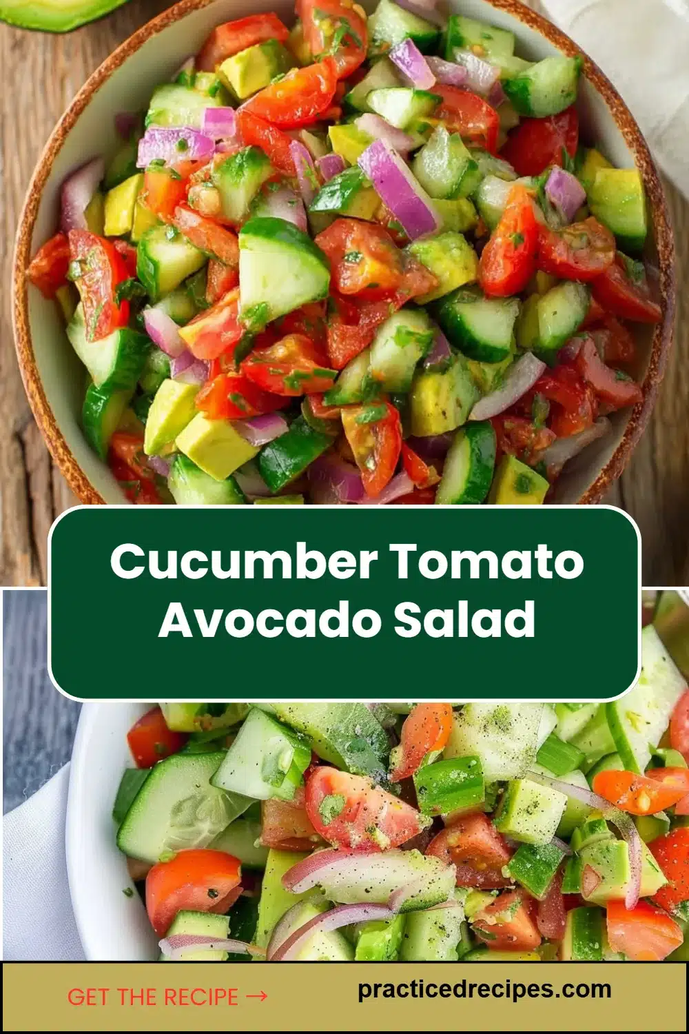 Cucumber Tomato Avocado Salad