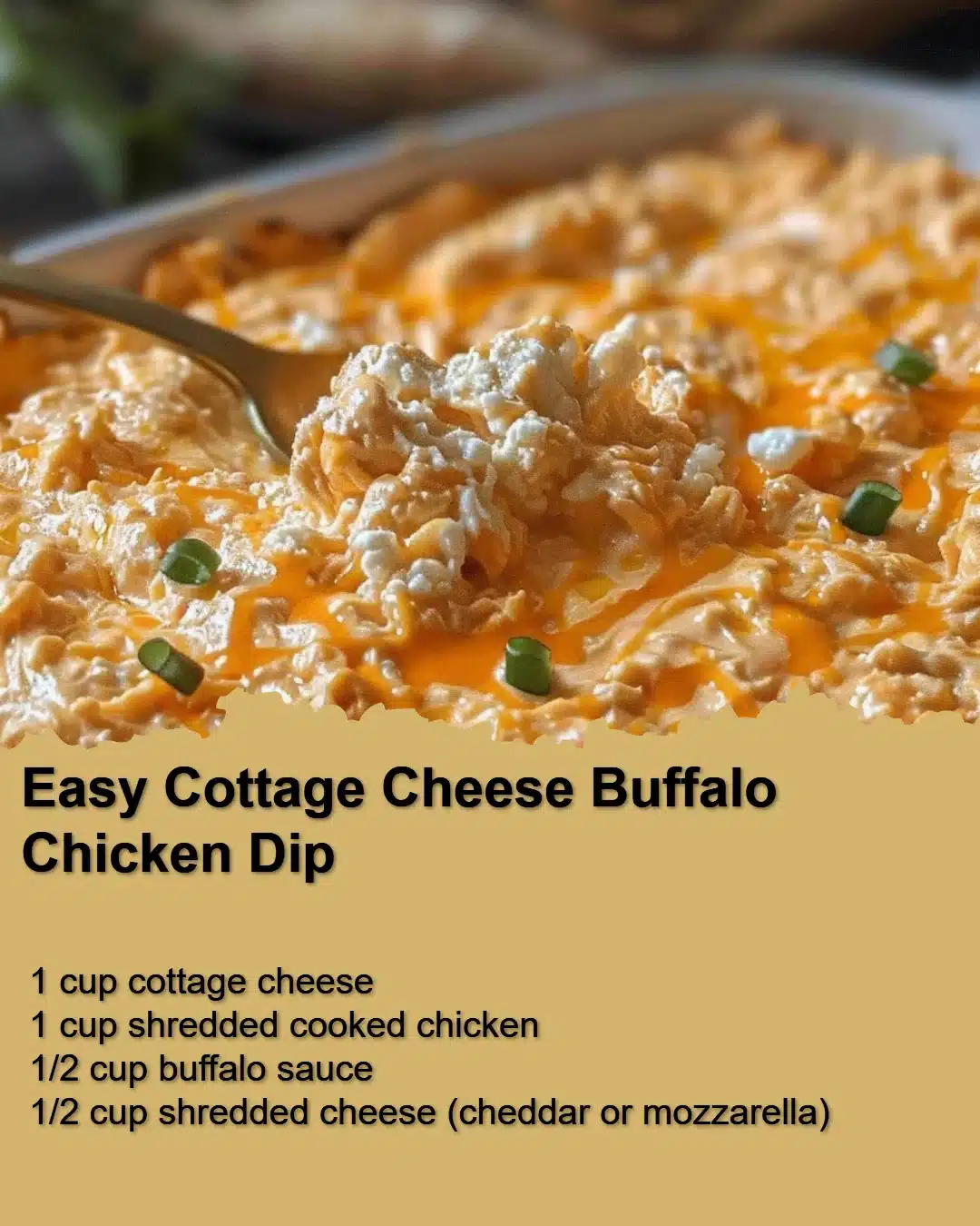 Easy Cottage Cheese Buffalo Chicken Dip