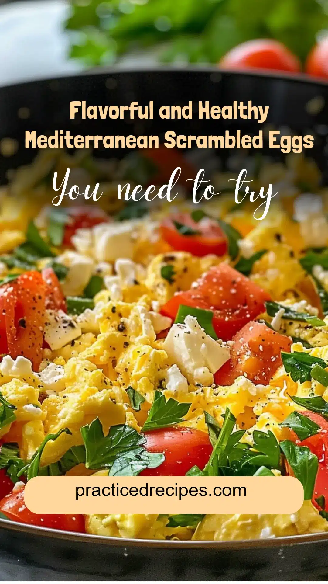 Flavorful and Healthy Mediterranean Scrambled Eggs