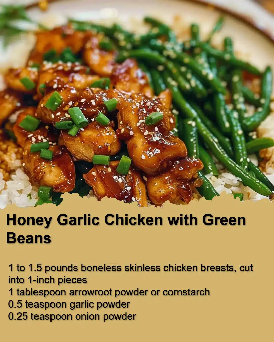 Honey Garlic Chicken with Green Beans