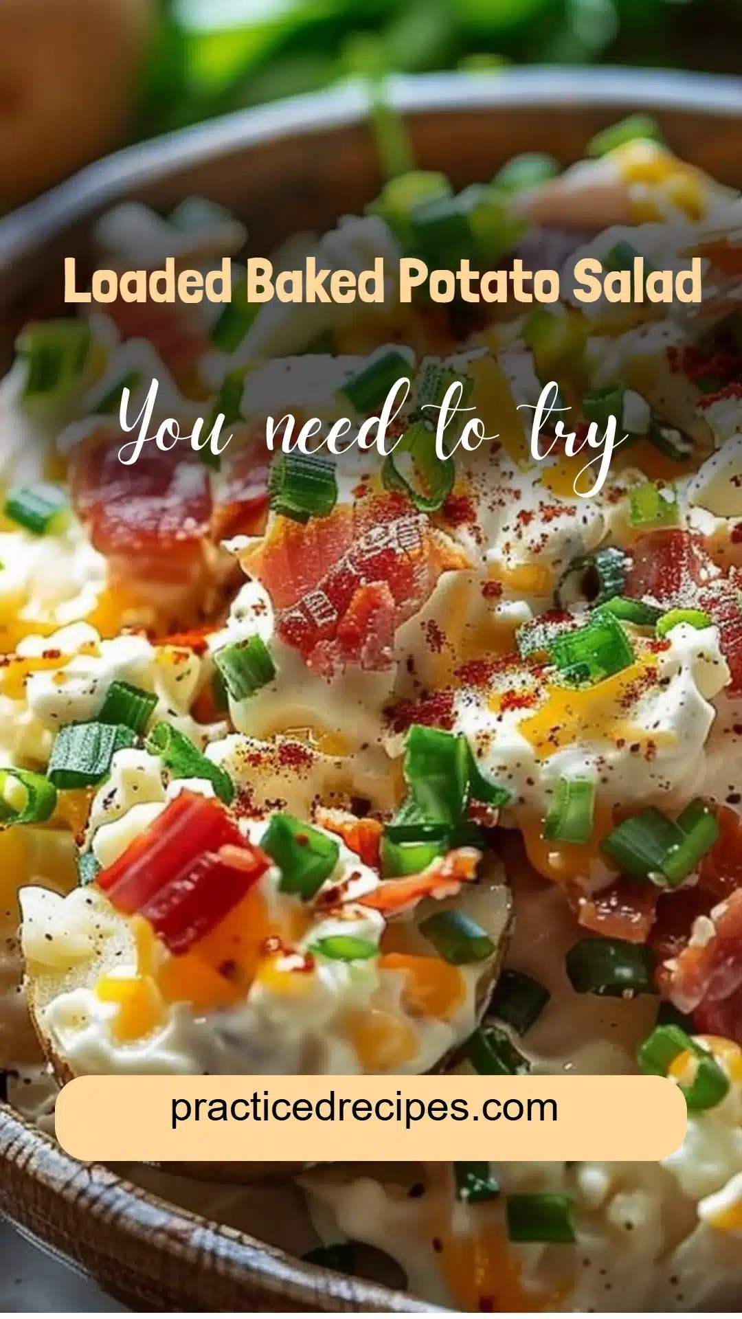 Loaded Baked Potato Salad