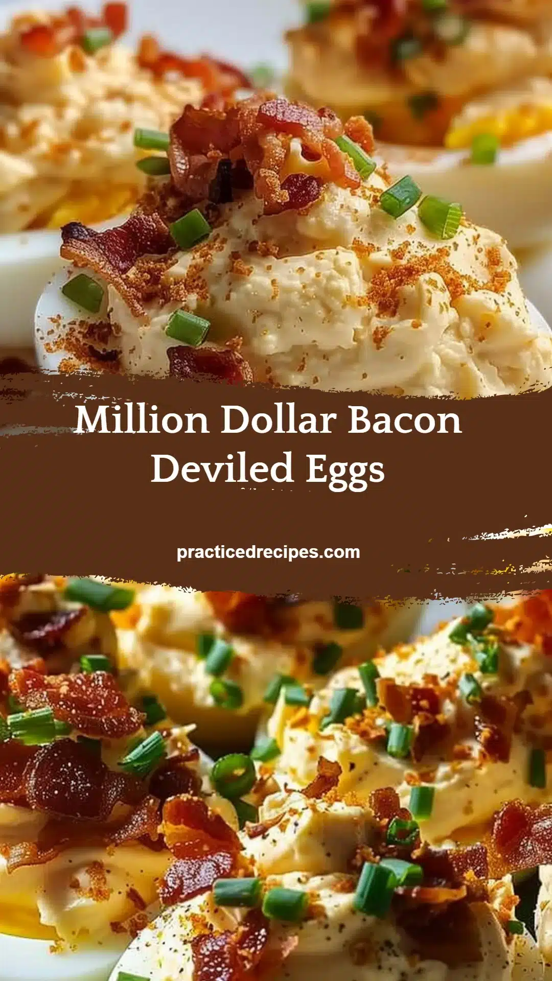 Million Dollar Bacon Deviled Eggs