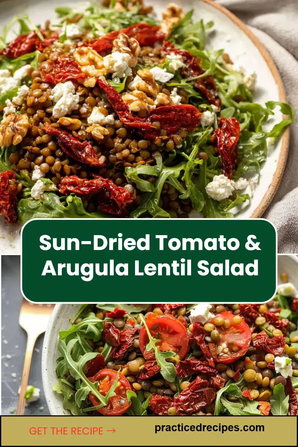 Sun-Dried Tomato & Arugula Lentil Salad