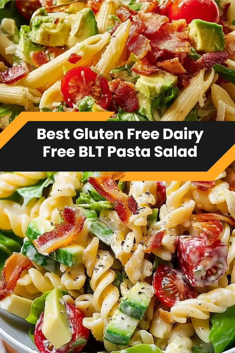 Best Gluten Free Dairy Free BLT Pasta Salad