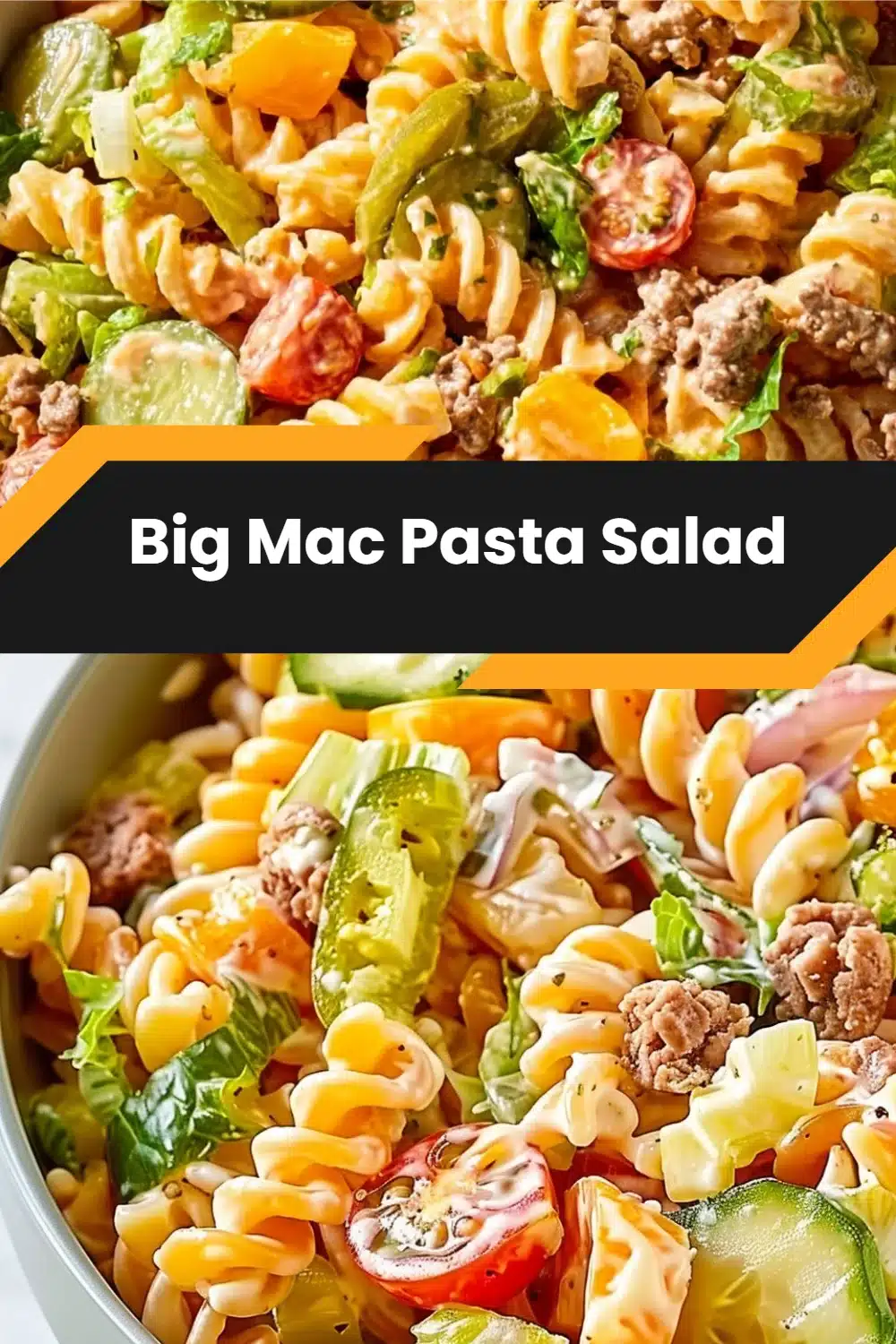 Big Mac Pasta Salad