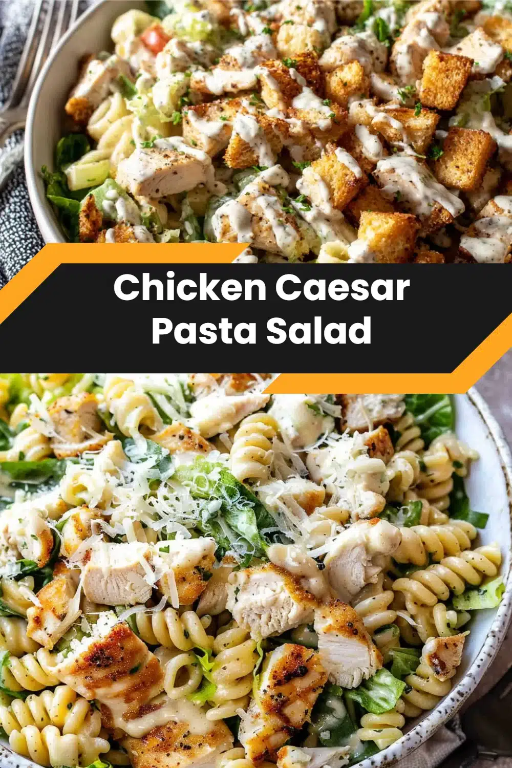 Chicken Caesar Pasta Salad