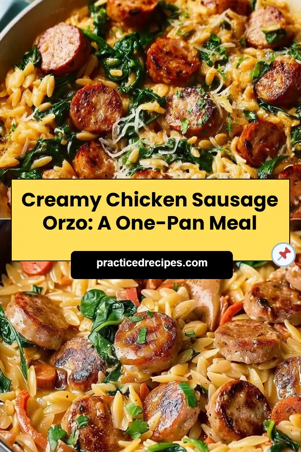 Creamy Chicken Sausage Orzo: A One-Pan Meal