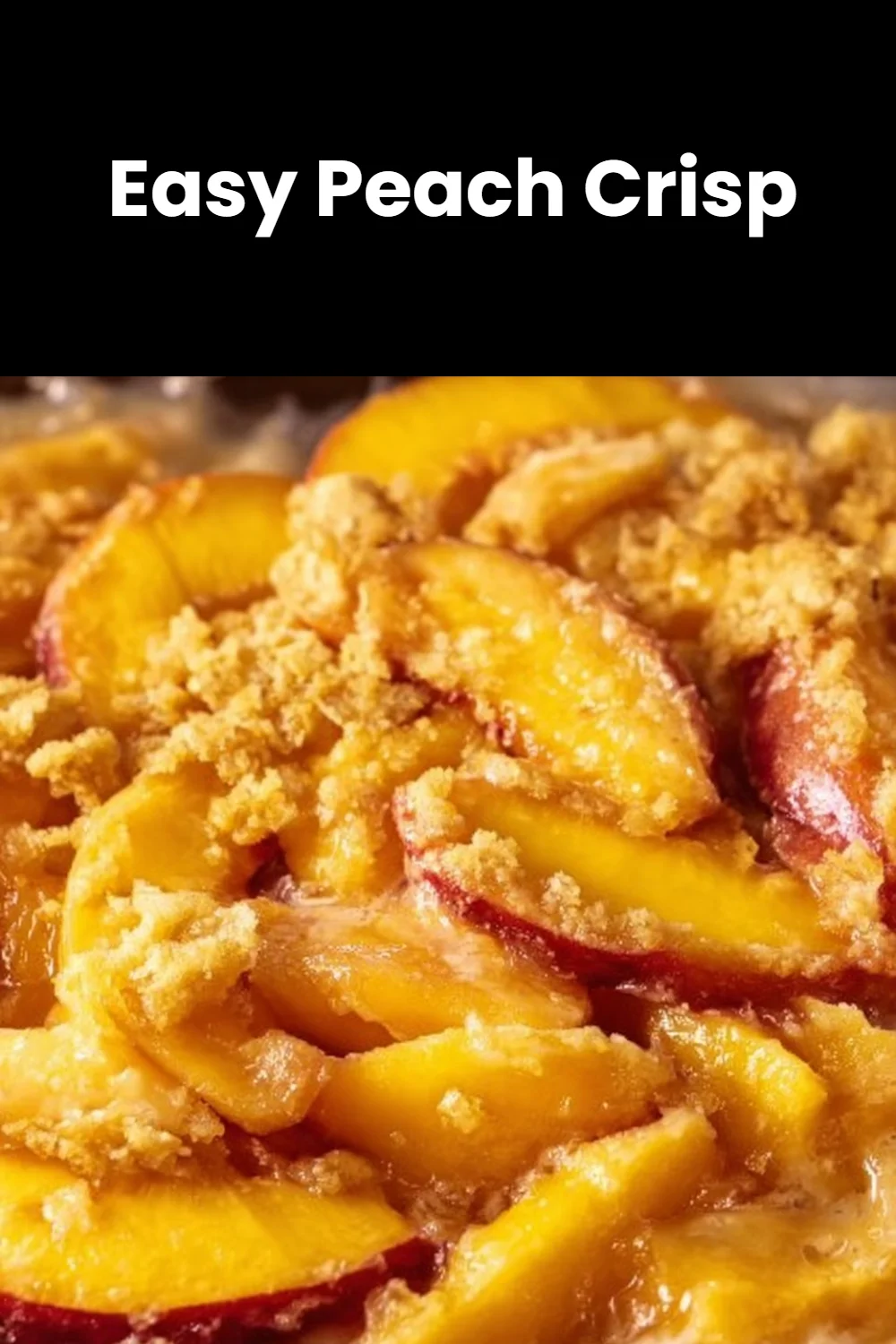 Easy Peach Crisp
