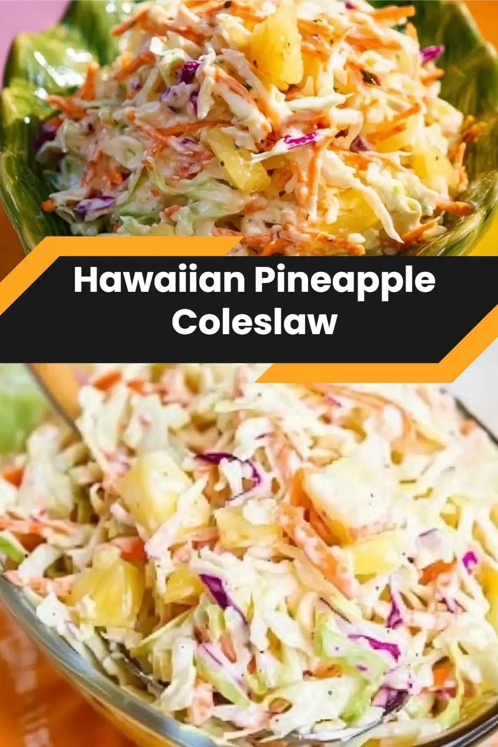 Hawaiian Pineapple Coleslaw