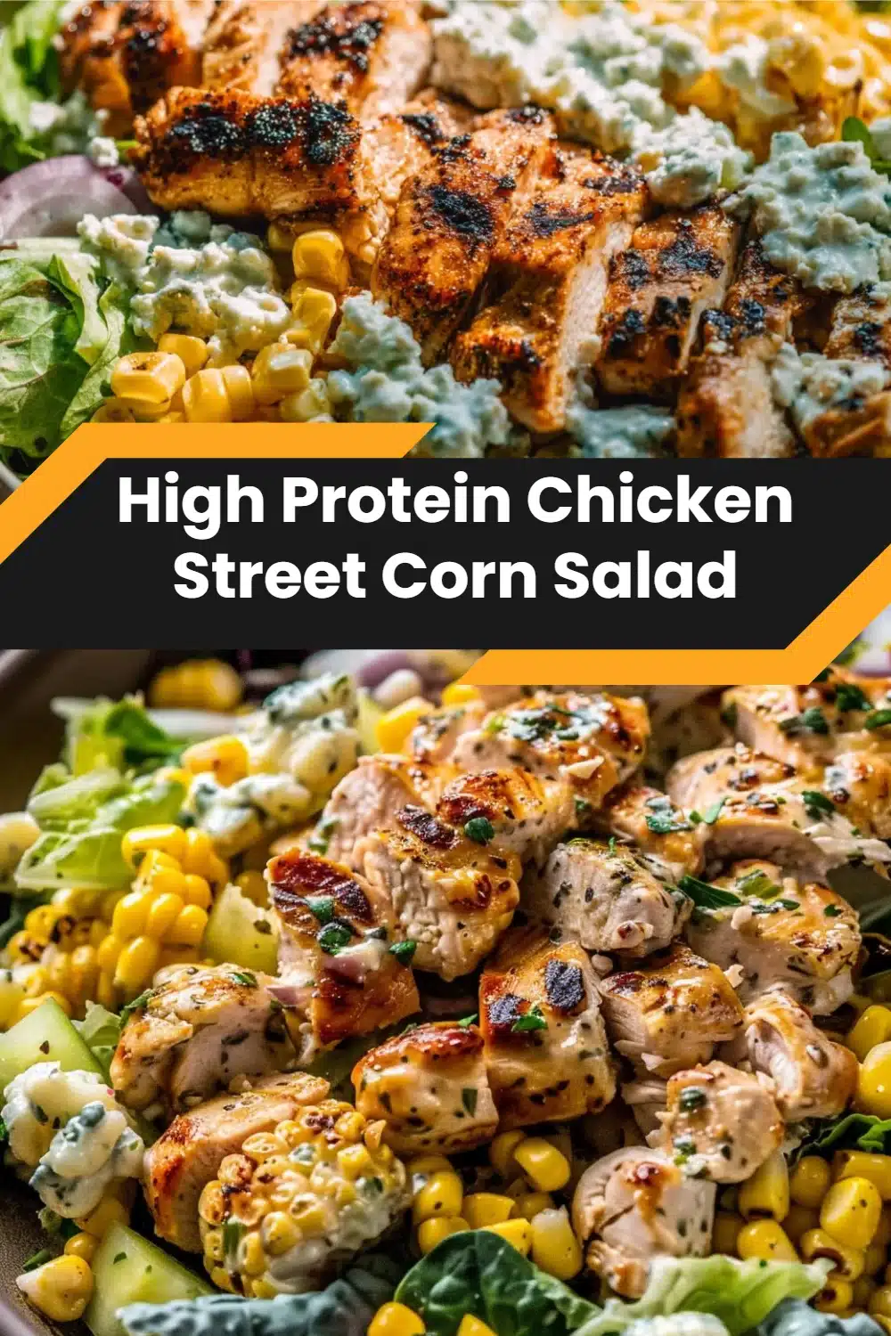 High Protein Chicken Street Corn Salad