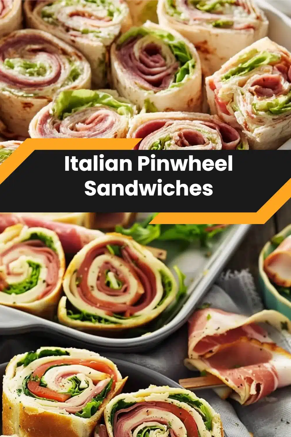 Italian Pinwheel Sandwiches